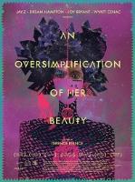 An Oversimplification of Her Beauty - Afrofuturism on Film